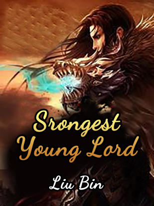 Strongest Young Lord